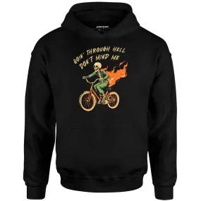 Goin' Through Hell - Unisex Hoodie